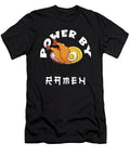 Power By Ramen Sarcastic P T-Shirt