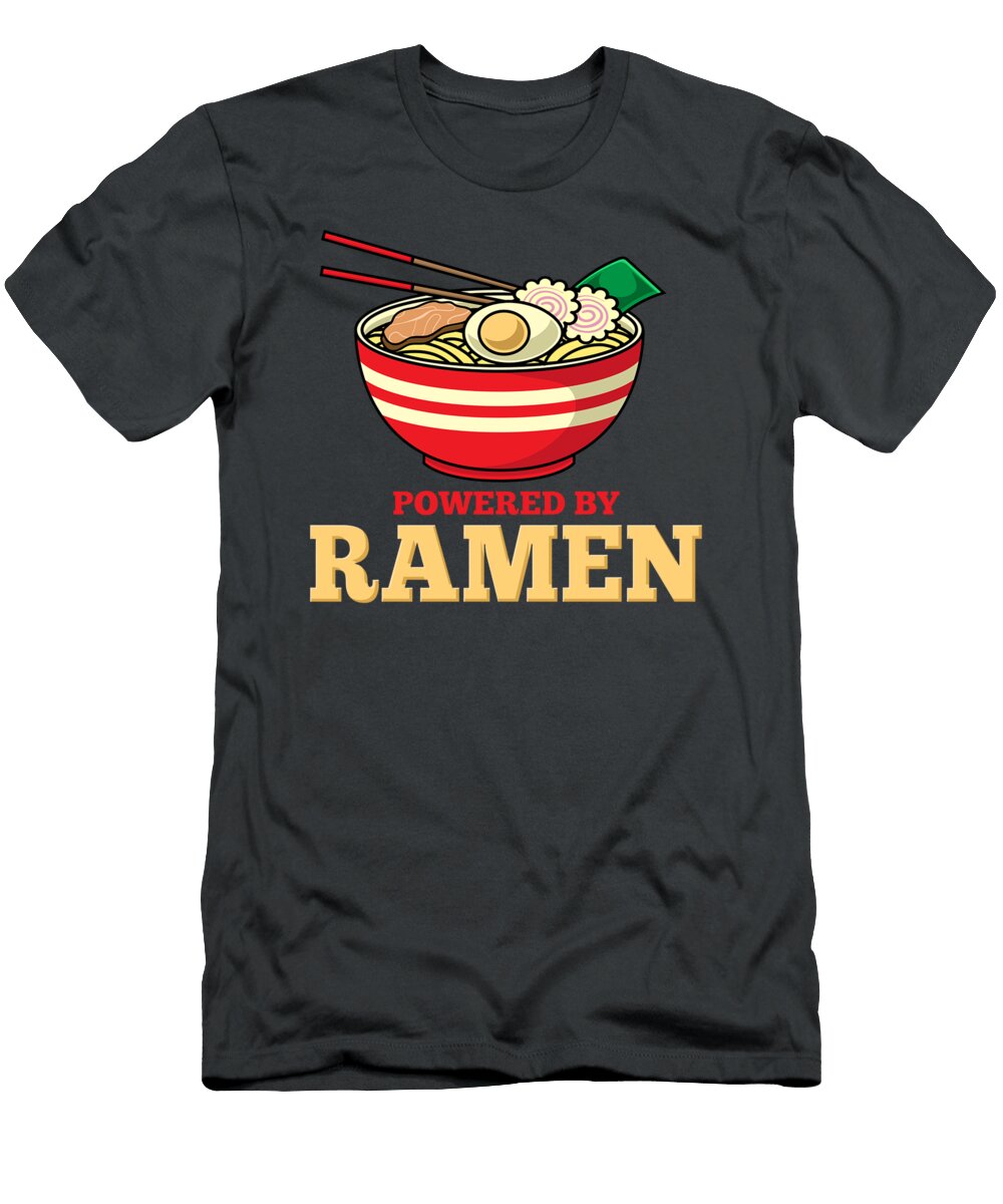 Powered By Ramen Japanese Anime Noodles Kyan Sorrel T-Shirt