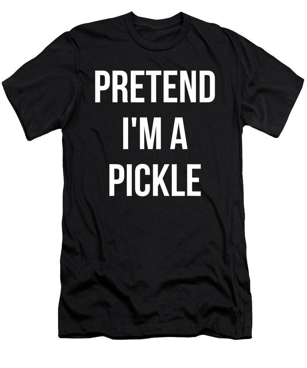 Pretend Im a Pickle Adult Costume Green Studi Alex T-Shirt