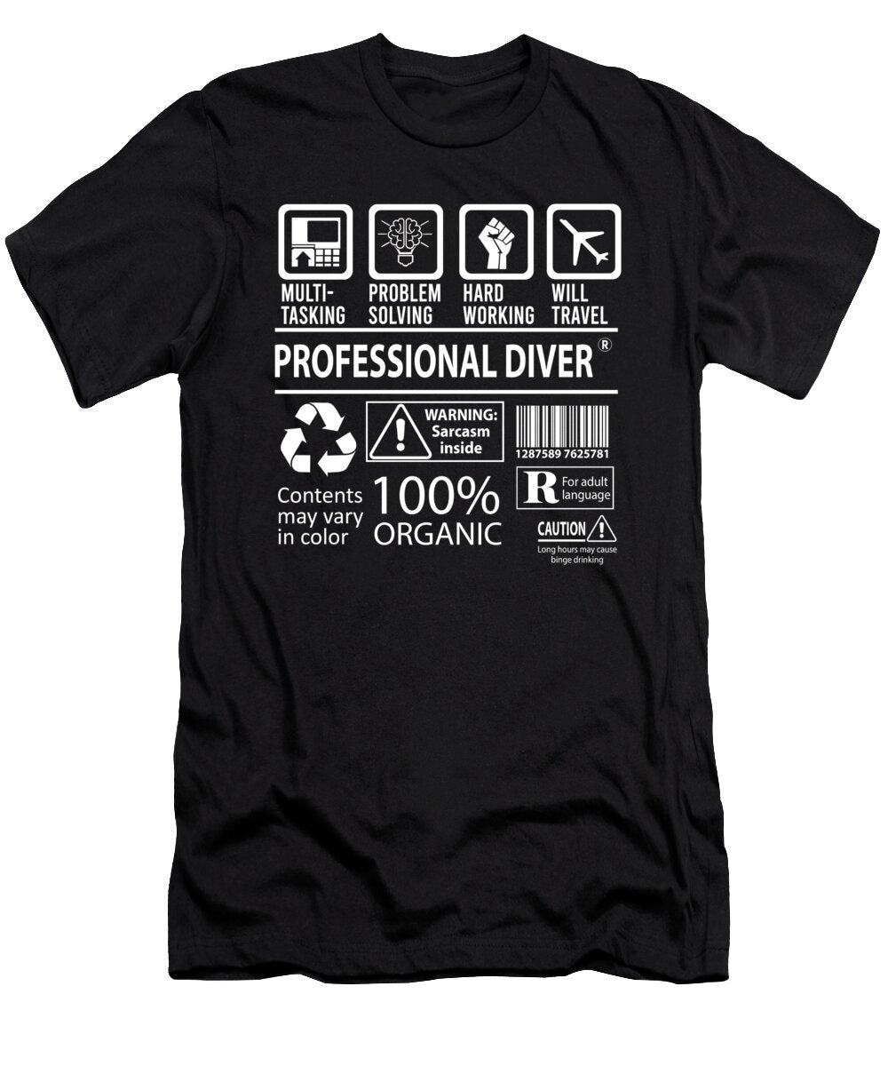 Professional Diver Multitasking Job Title Gift Item Shi Hu Kang T-Shirt