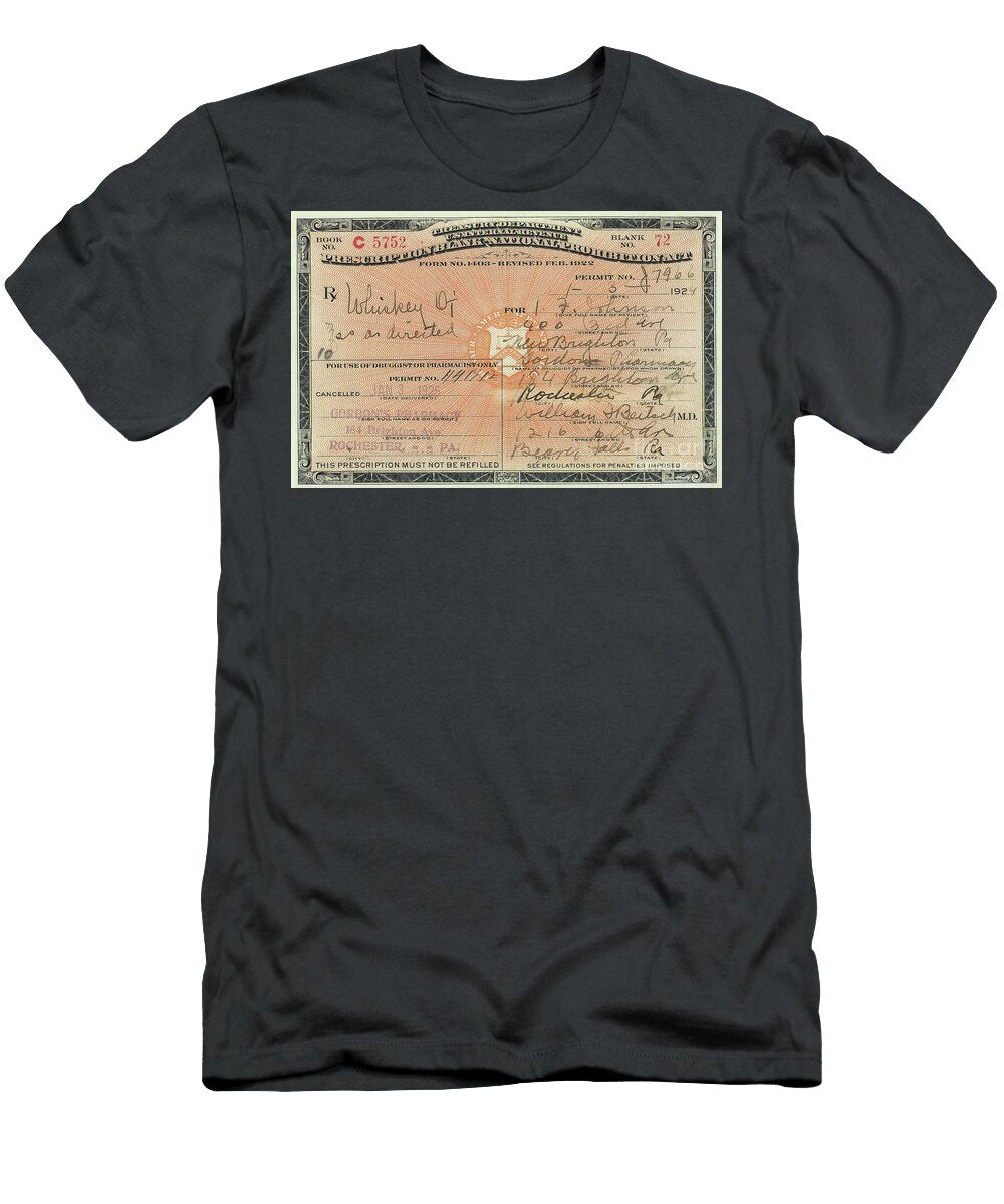 Prohibition Prescription for Whiskey Jon Neidert T-Shirt