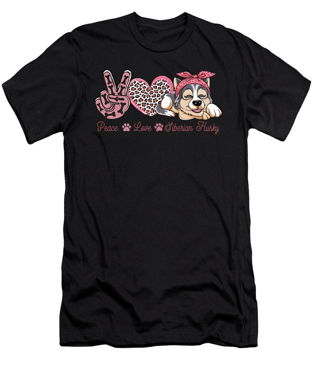 Puppy Dog Mom Peace Love Siberian Husky Dog Day Studi Alex T-Shirt