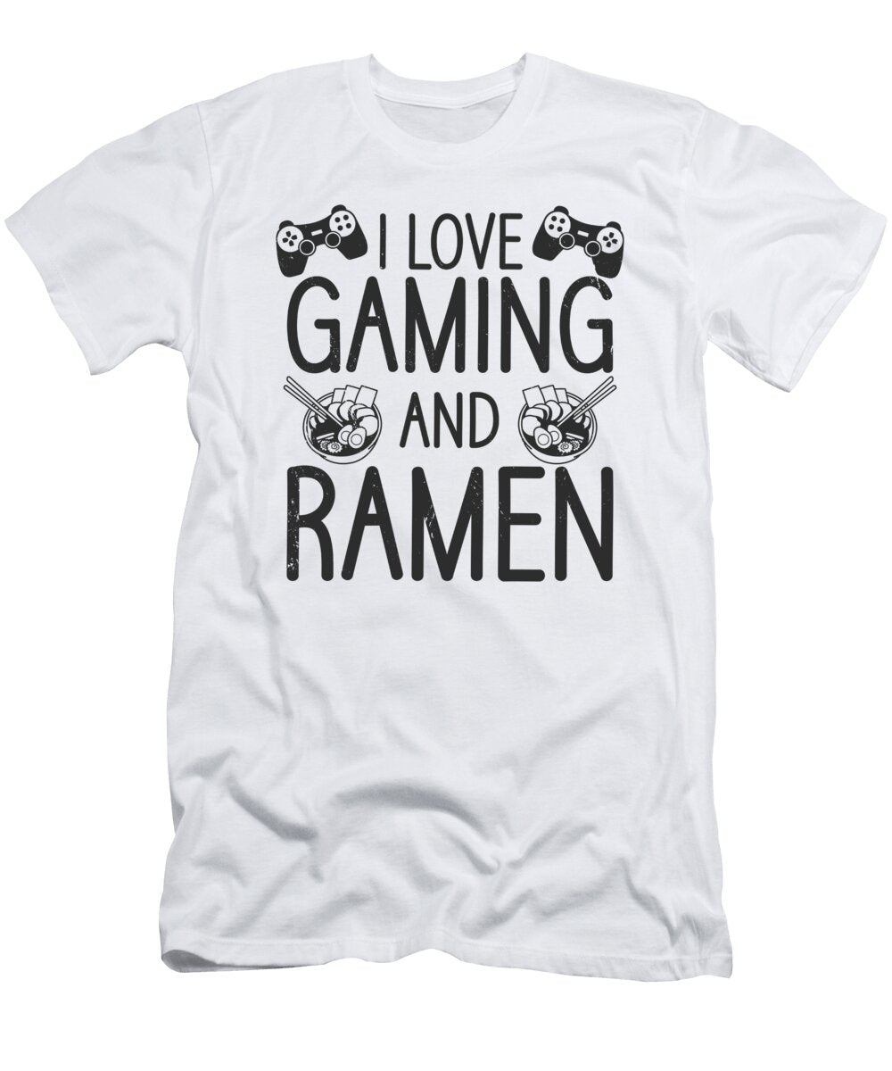 Ramen Lover Gamer Video Games Ramen Bowl Toms Store T-Shirt