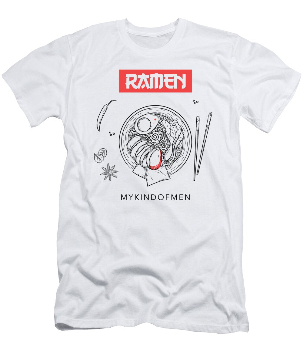 Ramen Lover Gift for Girl Women Japanese Dish Lover Japan Food Fan My Kind of Men Funny Gift Ideas T-Shirt