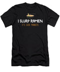 Ramen Lover Good Manners Funny Japanese Noodle Food Noirty Designs T-Shirt