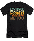 Ramen Noodle Saying Manuel Schmucker T-Shirt
