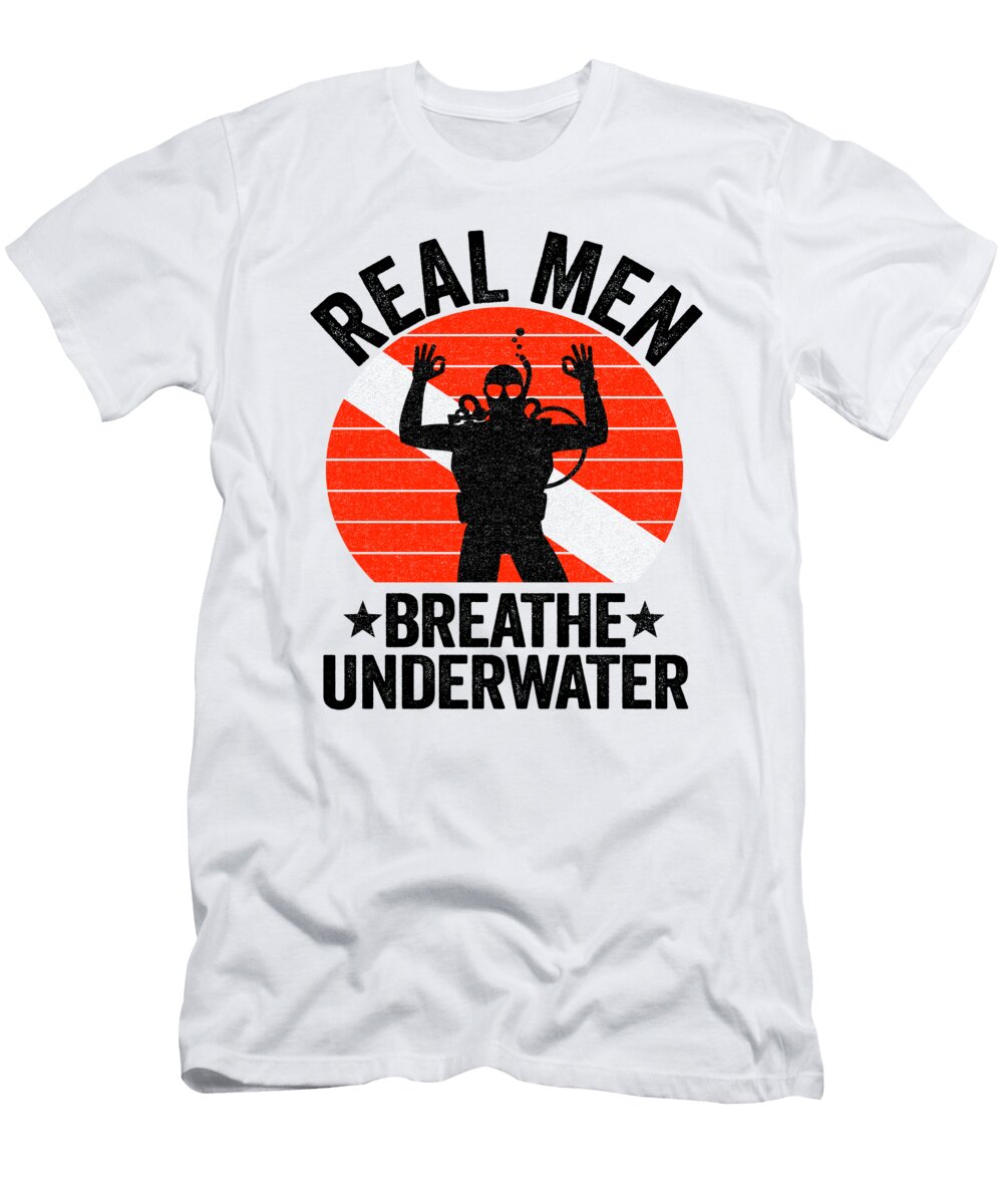 Real Men Breathe Underwater Scuba Diving Diver Down Flag Lisa Stronzi T-Shirt