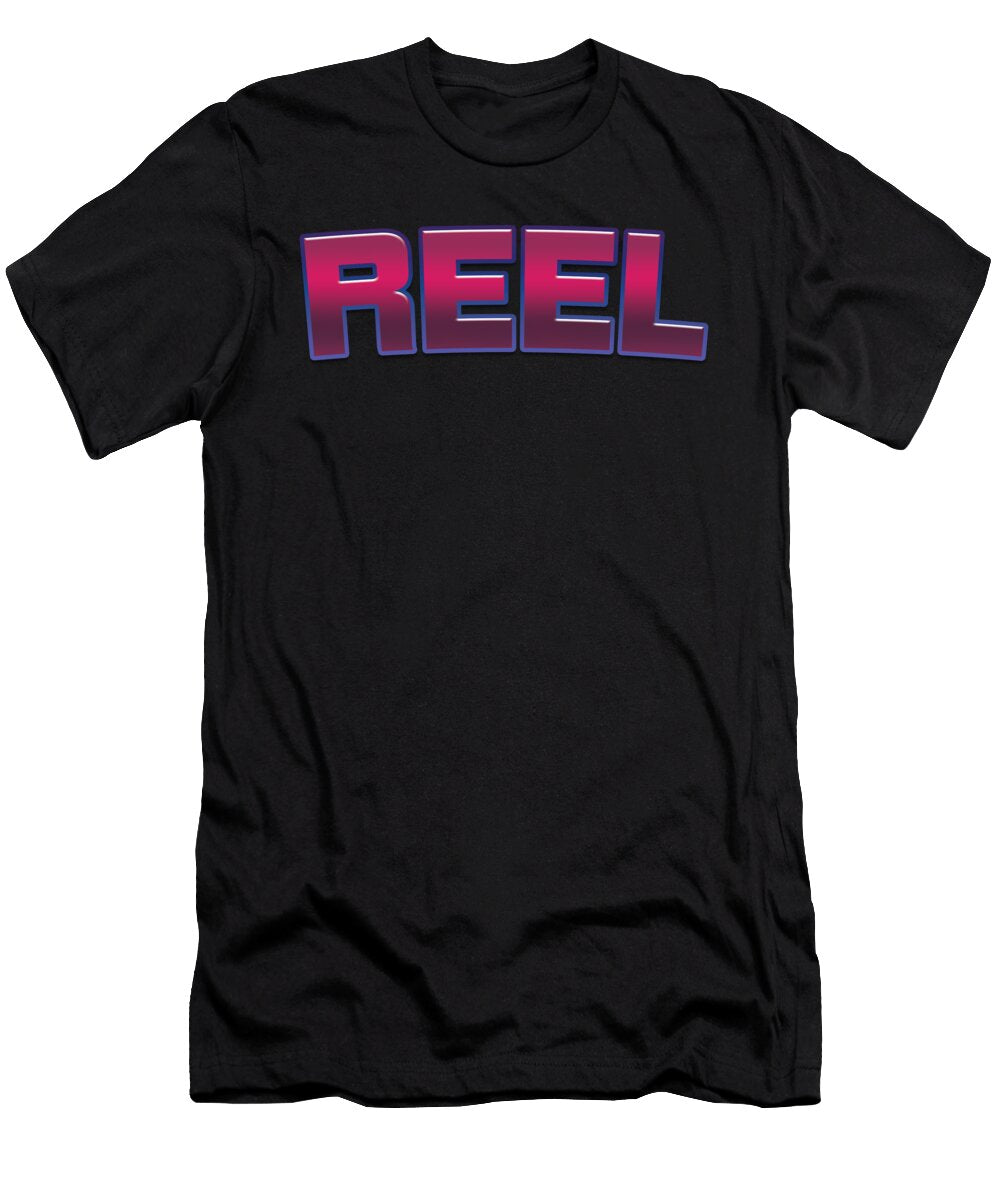 Reel Reel Tintodesigns T-Shirt