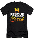 Rescue Is My Favorite Breed Dog Lovers Maximus Designs T-Shirt