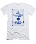 Retired Paramedic Gift Paramedic a Choice Retired Paramedic Honor Kanig Designs T-Shirt
