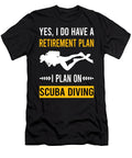 Retirement Plan Scuba Diving Diver Petrona Romero T-Shirt