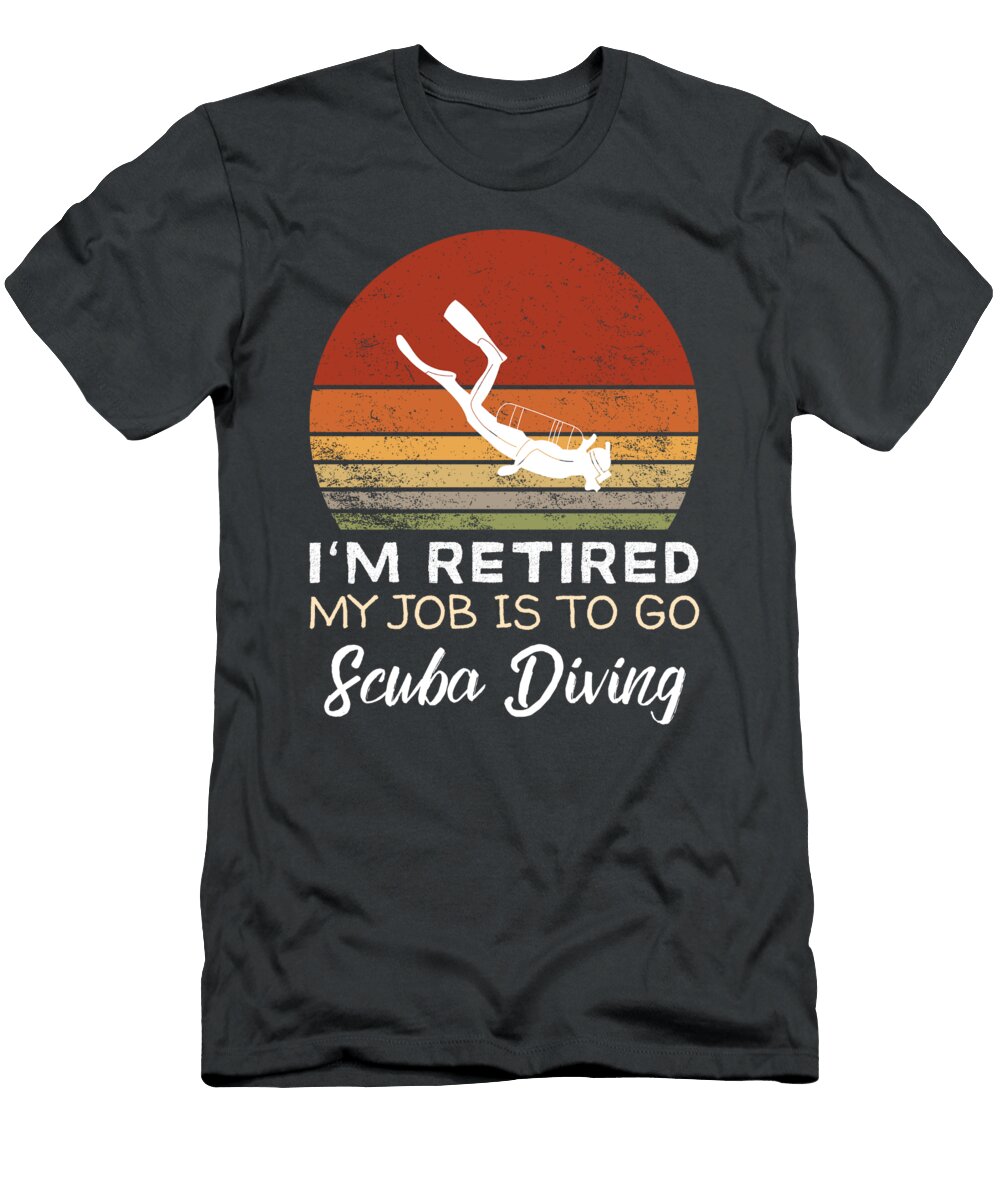Retirement Scuba Diving Dive Into Laughter Awesome Store T-Shirt