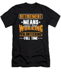Retirement Volunteer Retired Volunteering Volunteers Rescue Gift Thomas Larch T-Shirt