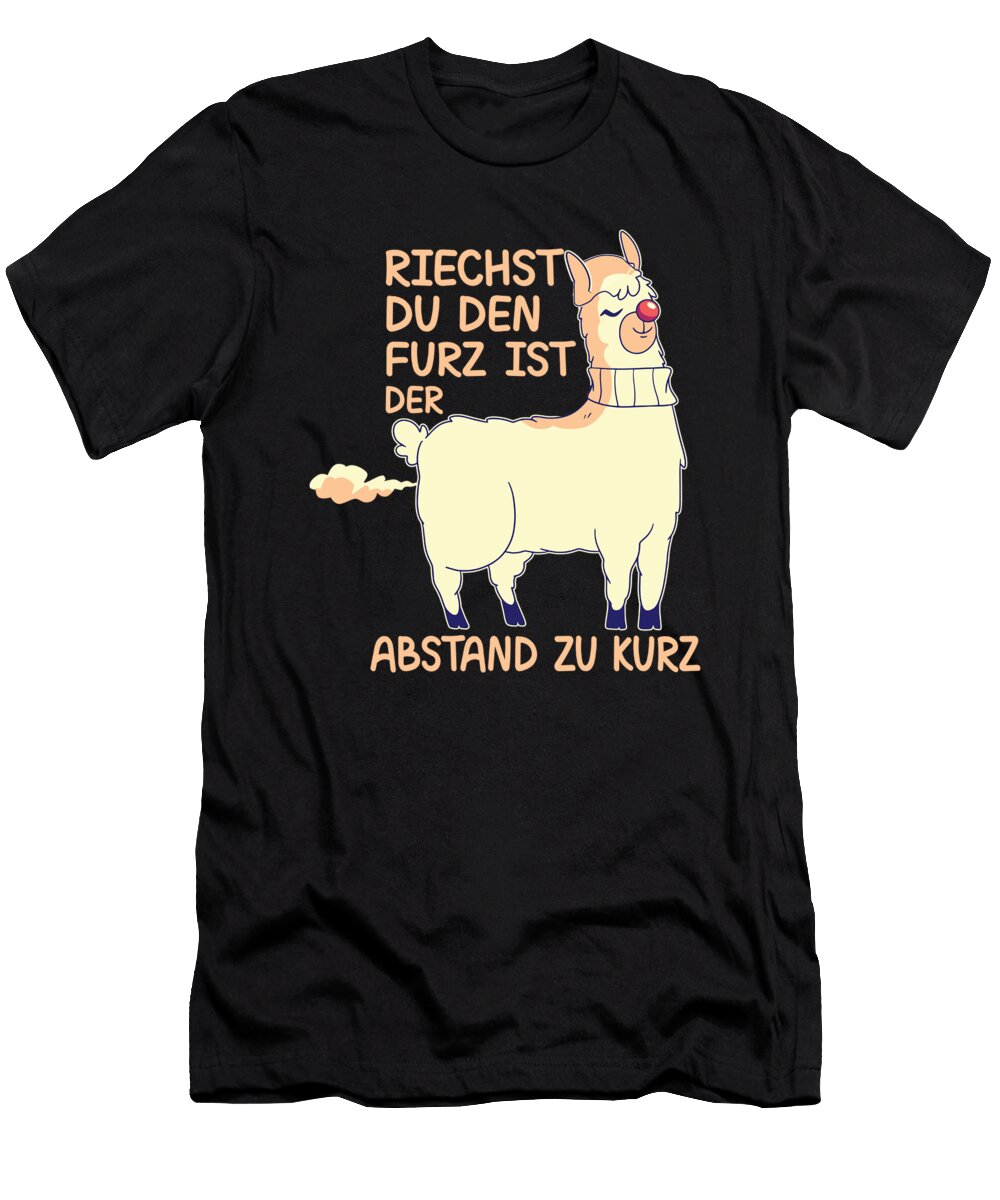 Riechst Du Den Furz Ist Der Abstand Zu Kurz Tenshirt T-Shirt