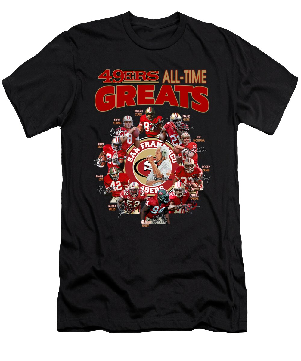 San Francisco 49ers Members All Time Greats Signatures Th T-Shirt