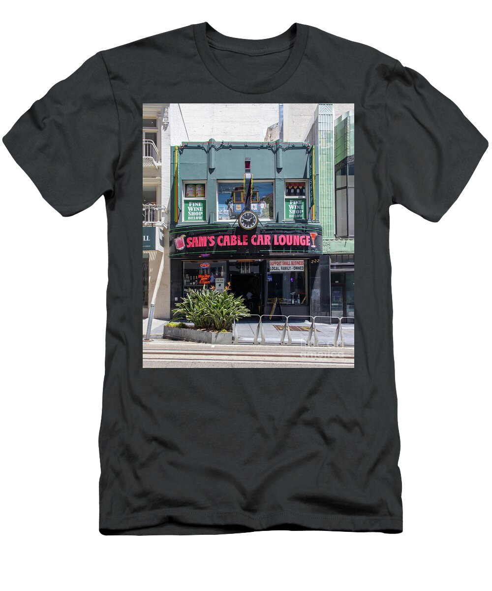 San Francisco Sams Cable Car Lounge At 222 Powell Street R3746 Wingsdomain Art and Photography T-Shirt