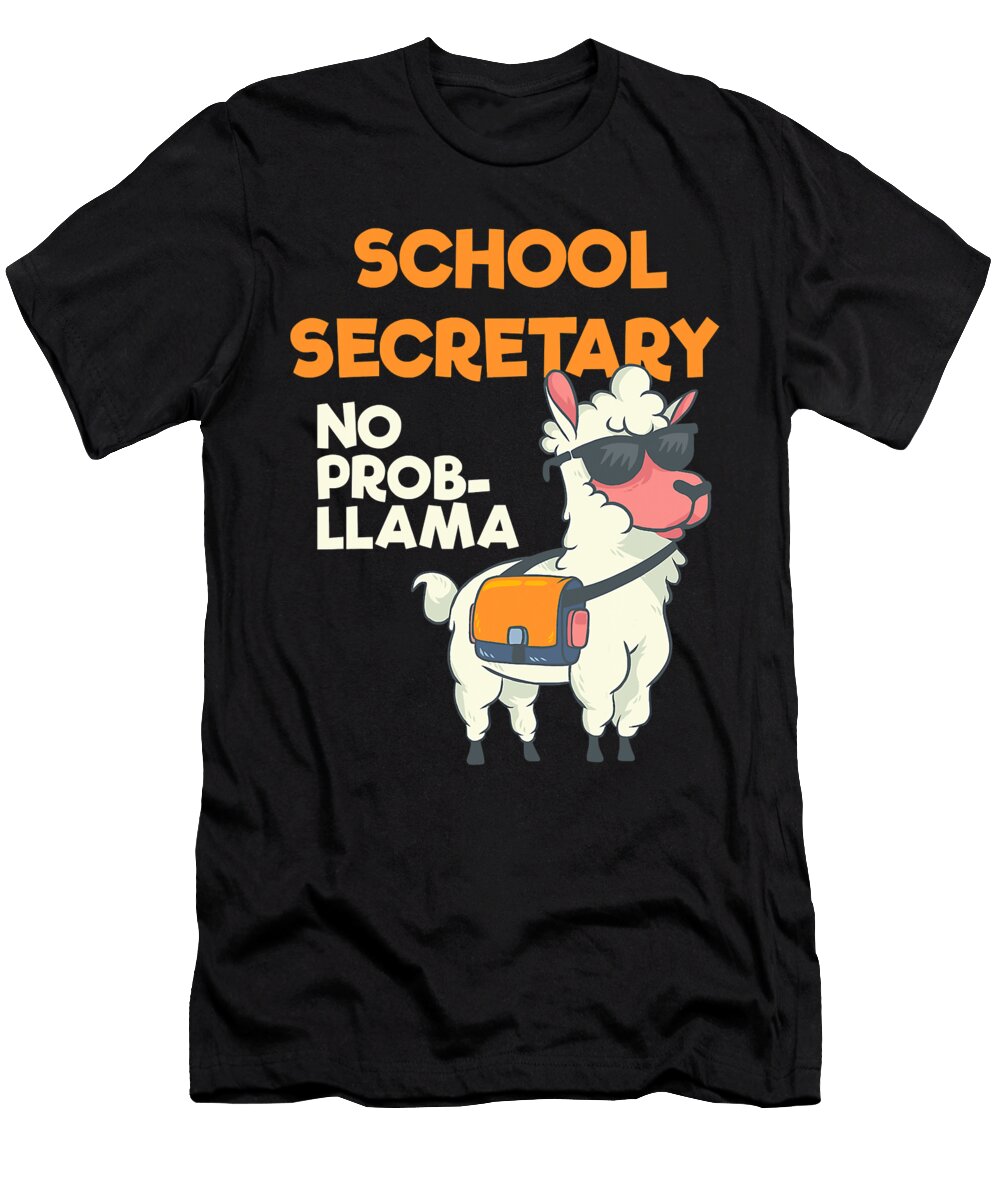 School Secretary No Probllama Alpaca Lover Llama Admin Grover Mcclure T-Shirt