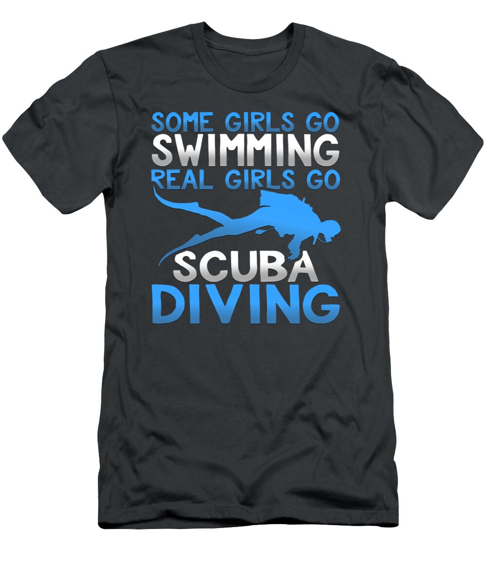 Scuba Diver Girls Swimming Real Girl Scuba Dive Harbud Neala T-Shirt