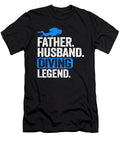 Scuba Diving Dad Gift Father Husband Diving Legend Lisa Stronzi T-Shirt