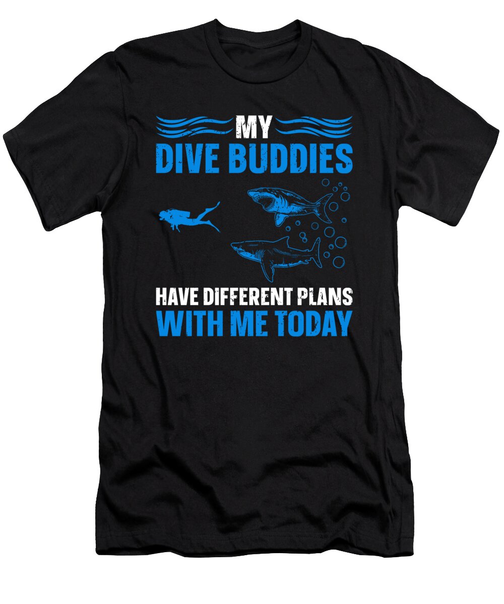 Scuba Diving Dive Buddies Shark Diver Me T-Shirt