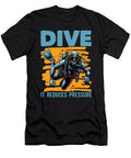 Scuba Diving Dive It Reduces Pressure Snorkeling Tshirtconcepts Marvin Poppe T-Shirt