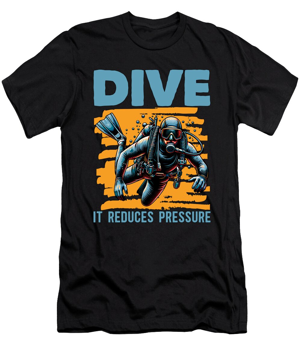 Scuba Diving Dive It Reduces Pressure Snorkeling Tshirtconcepts Marvin Poppe T-Shirt