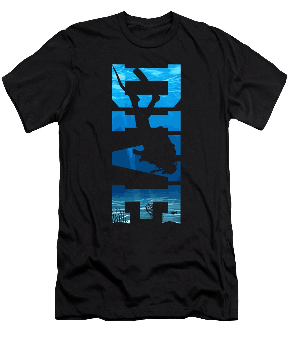 Scuba Diving Dive Scuba Diver Gift 1 T-Shirt