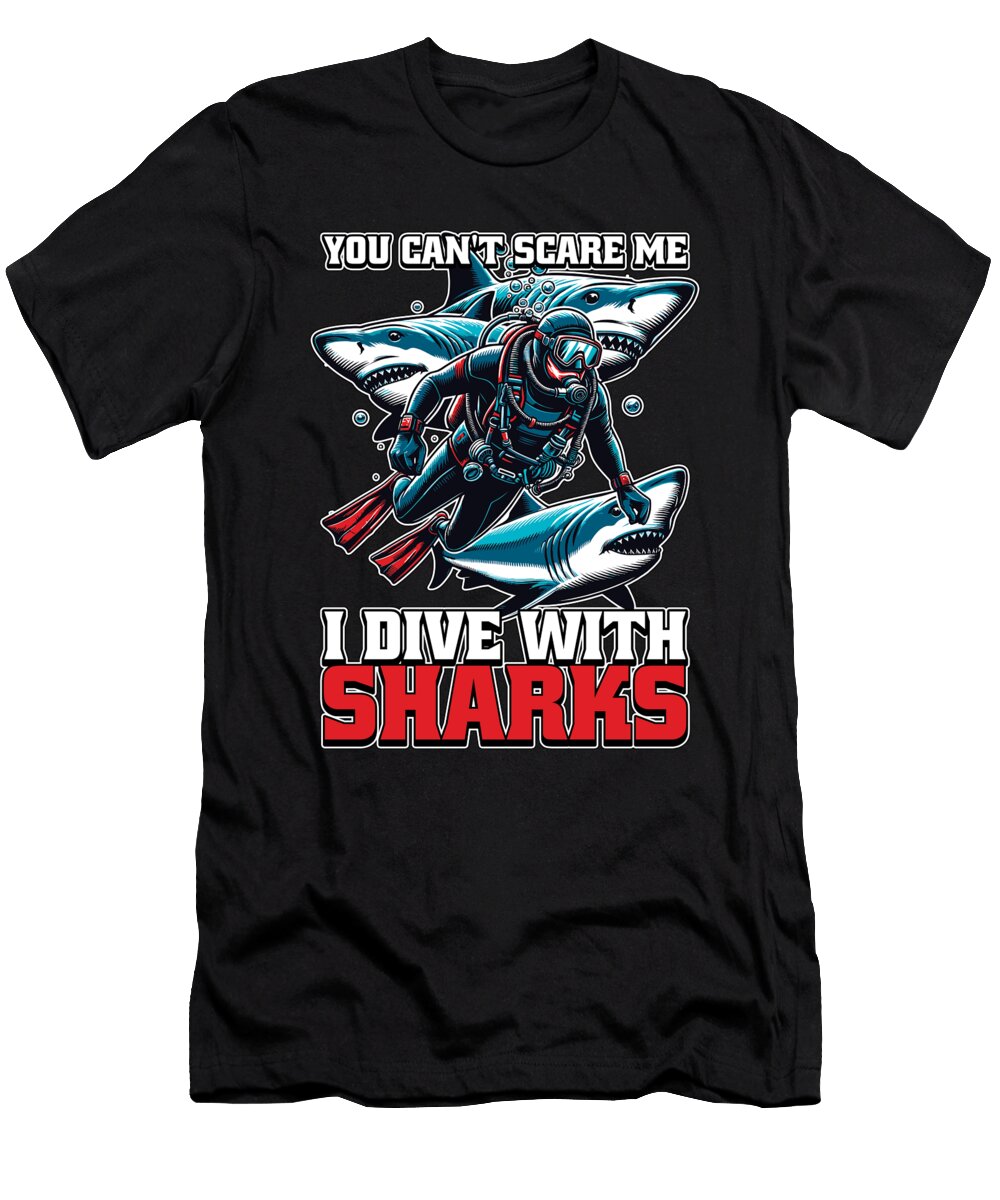 Scuba Diving You Cant Scare Me Snorkeling Swimmer Tshirtconcepts Marvin Poppe T-Shirt