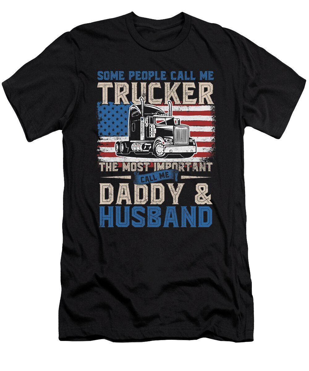 Semi Truck Driver Trucker Daddy Husband US American Flag Dh Bubble T-Shirt