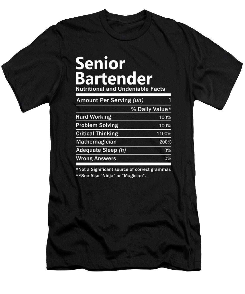 Senior Bartender Nutrition Factors Gift Item Shi Hu Kang T-Shirt