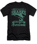 Shark Women Sharks Are Awesome Funny Scuba Diver Gift 1 T-Shirt