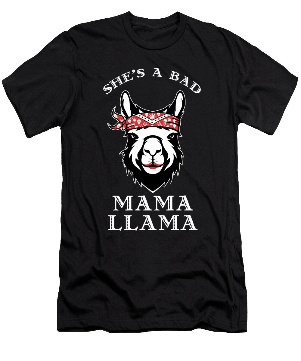 Shes a Bad Mama Llama Animal Lover Gift Idea Haselshirt T-Shirt