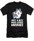 Siberian Husky Boy Just a Boy Who Loves Huskies Eq Designs T-Shirt