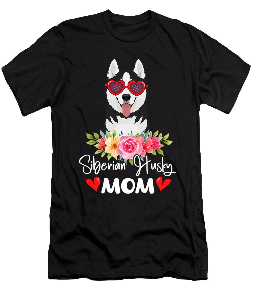 Siberian Husky Mom Mama Sunglasses Dog Lover Natalie Lidford T-Shirt