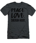 Siberian Husky Peace Love Job T-Shirt