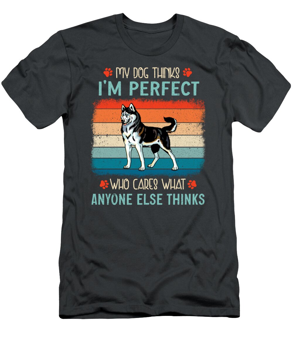Siberian Husky Perfect Job T-Shirt