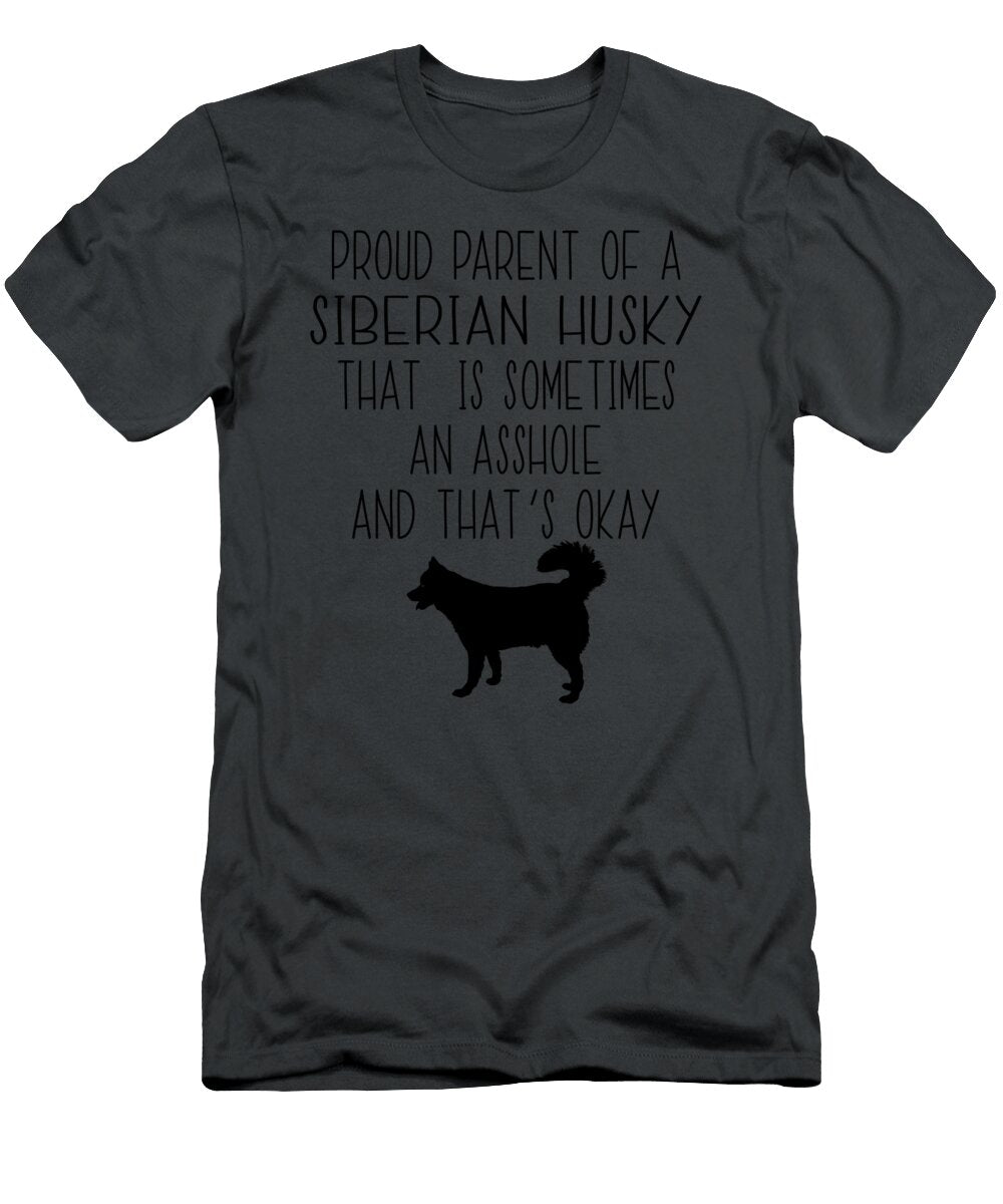 Siberian Husky Proud Parent Job T-Shirt