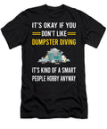 Smart People Hobby Dumpster Diving Petrona Romero T-Shirt