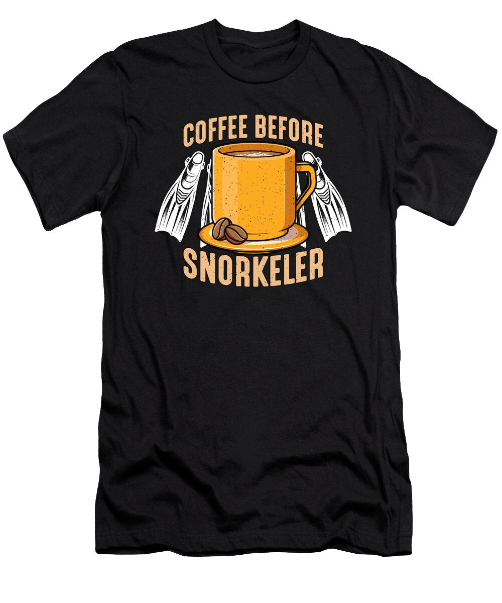Snorkeling Coffee Before Water Sports Coffee Lover Tshirtconcepts Marvin Poppe T-Shirt