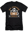 Snorkeling No Coffee No Swimming Coffee Lover Tshirtconcepts Marvin Poppe T-Shirt