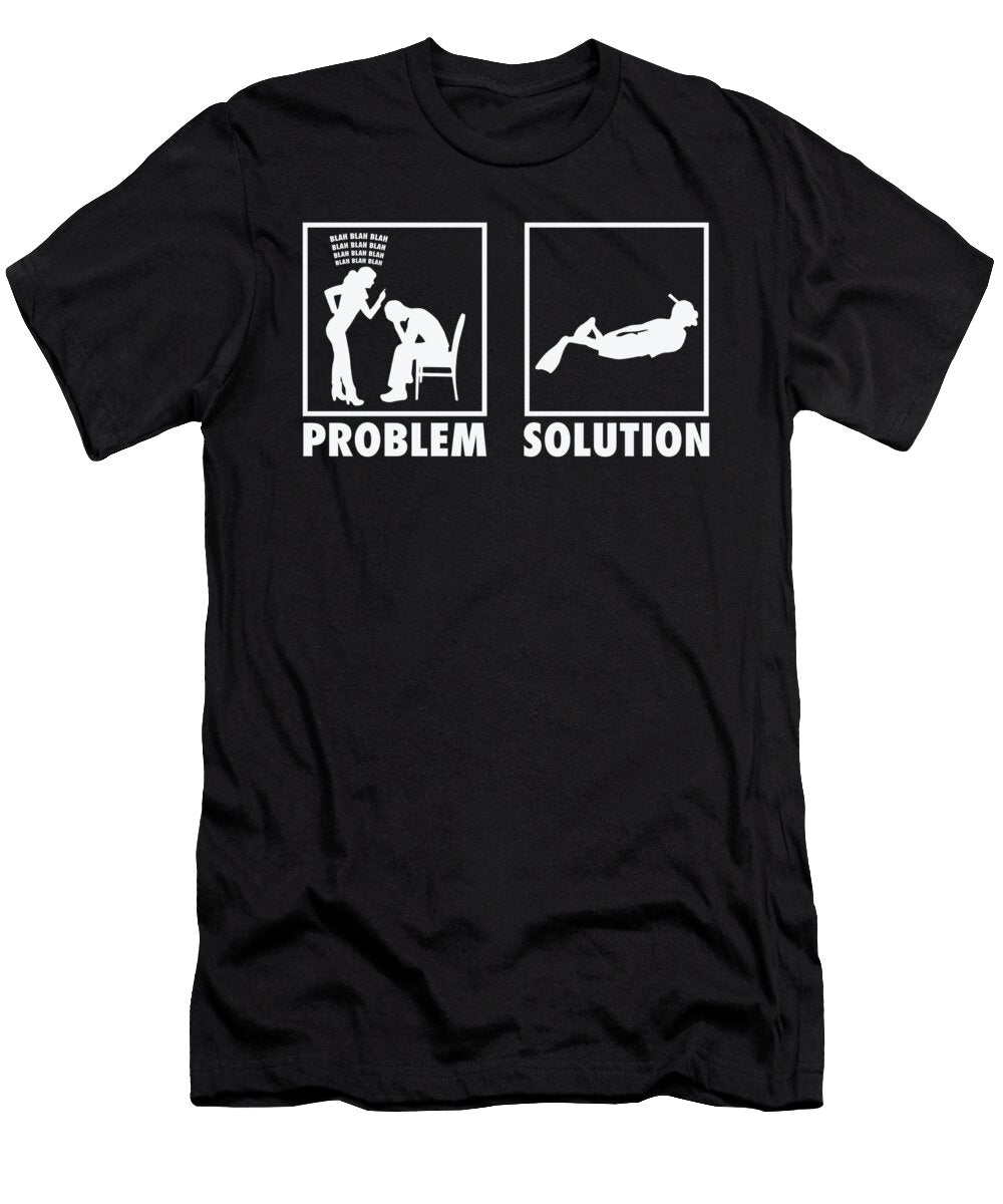 Snorkeling Snorkeler Statement Problem Solution Toms Store T-Shirt