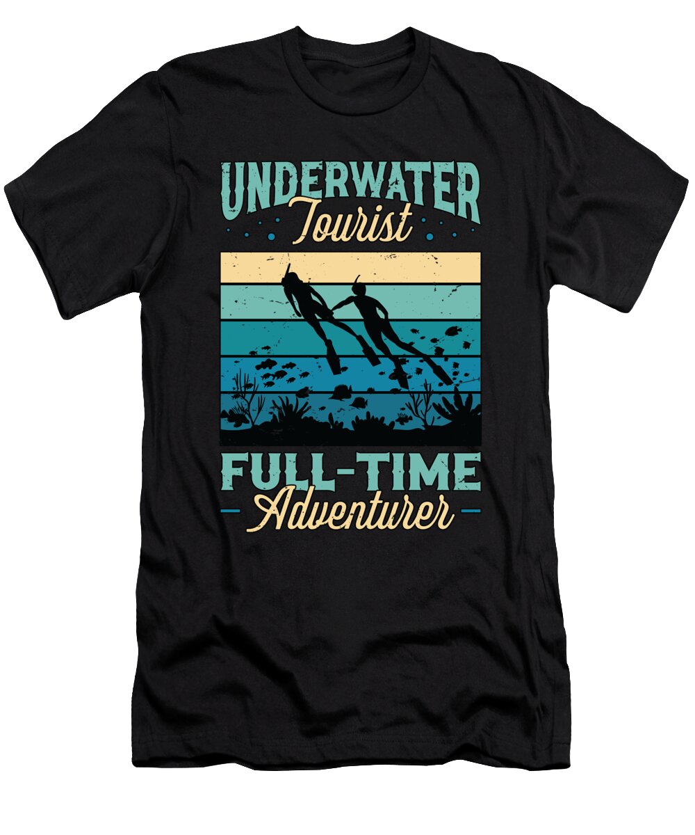 Snorkeling Underwater Tourist Full Time Swimmer Tshirtconcepts Marvin Poppe T-Shirt