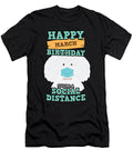 Social Distancing Gift Happy March Birthday From a Poodle Social Distance Orange Pieces T-Shirt