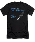 Social Distancing My Way Do Tran Quang T-Shirt