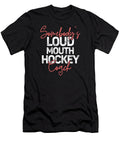 Somebodys Loudmouth Hockey Coach Deon Du Plessis Art T-Shirt