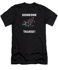 Someone Talked Ww2 Propaganda War Is Hell Store T-Shirt