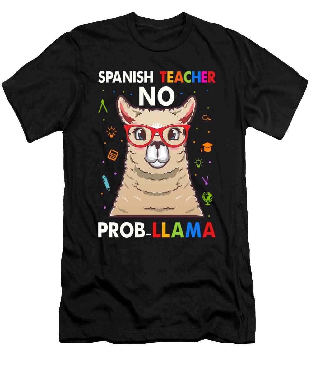 Spanish Teacher No Probllama Funny Llama Maestra Haselshirt T-Shirt