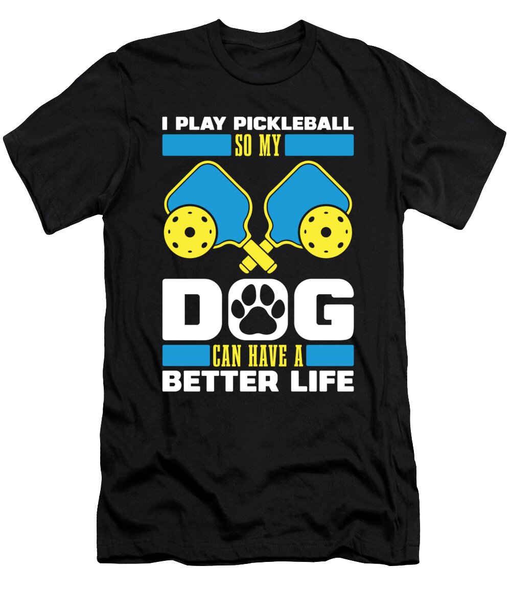 Sport Dog Paddle Ball Pickle Pickleball Crazy Squirrel T-Shirt