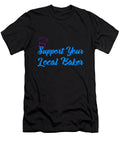 Support Your Local Baker Colorful Kaylin Watchorn T-Shirt