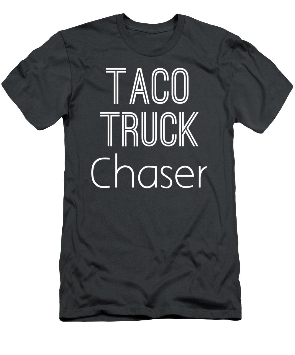 Taco Truck Chaser Anh Nguyen T-Shirt